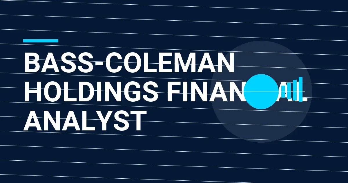 Bass-Coleman Holdings Financial Analyst
