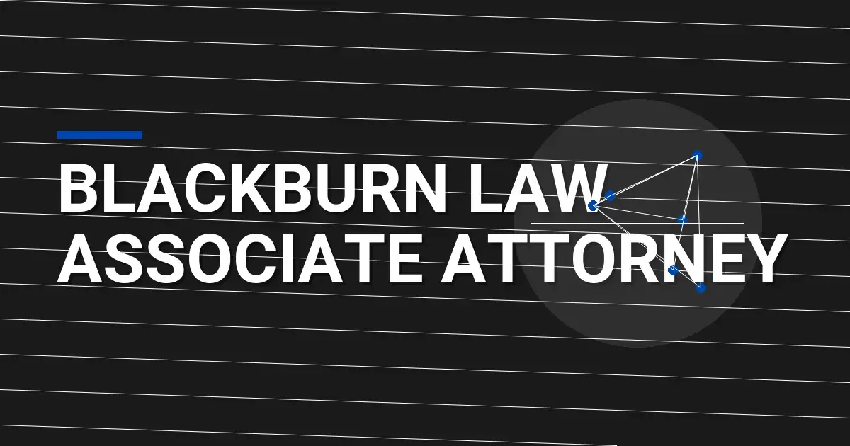 Blackburn Law Associate Attorney