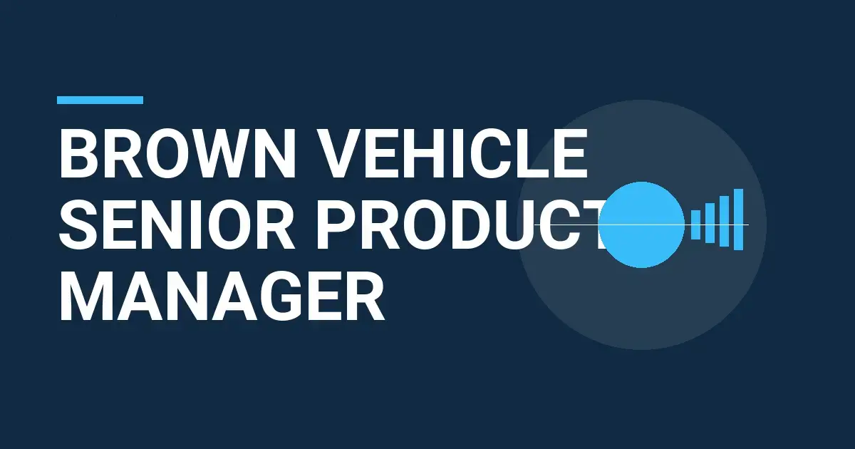 Brown Vehicle Senior Product Manager