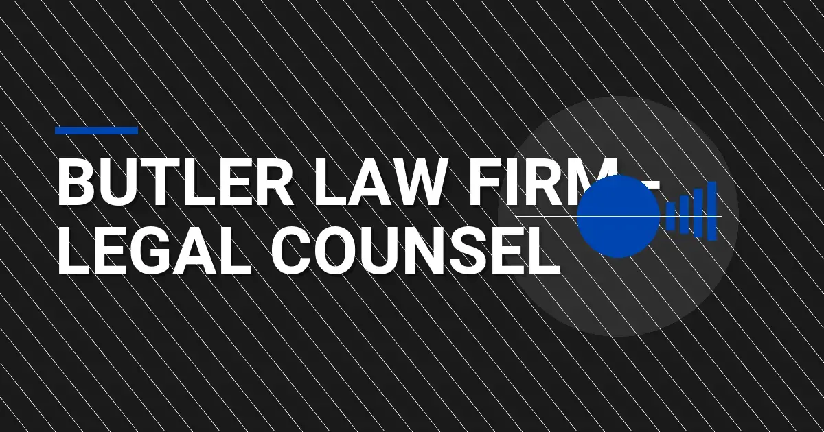 Butler Law Firm - Legal Counsel