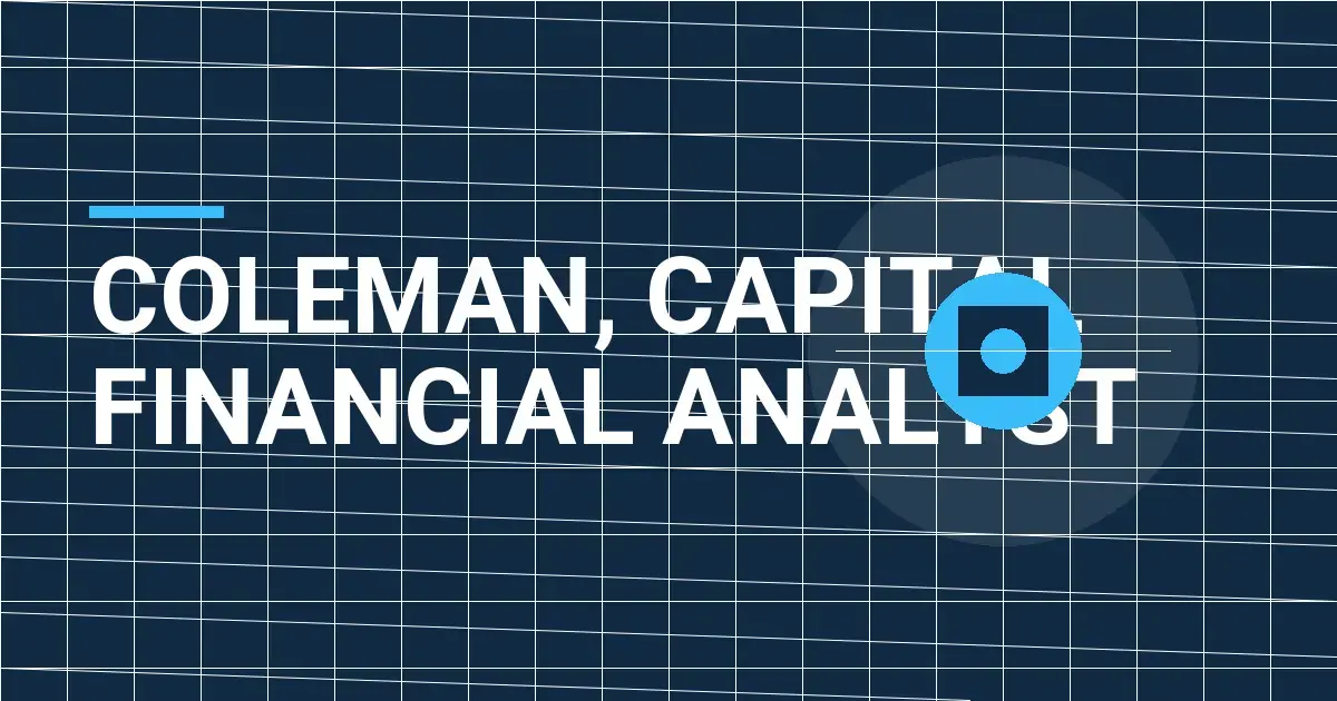 Coleman, Capital Financial Analyst