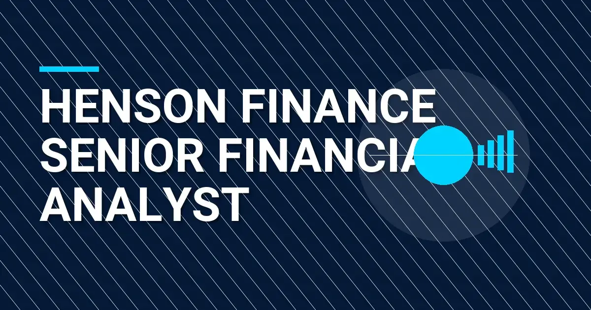 Henson Finance Senior Financial Analyst