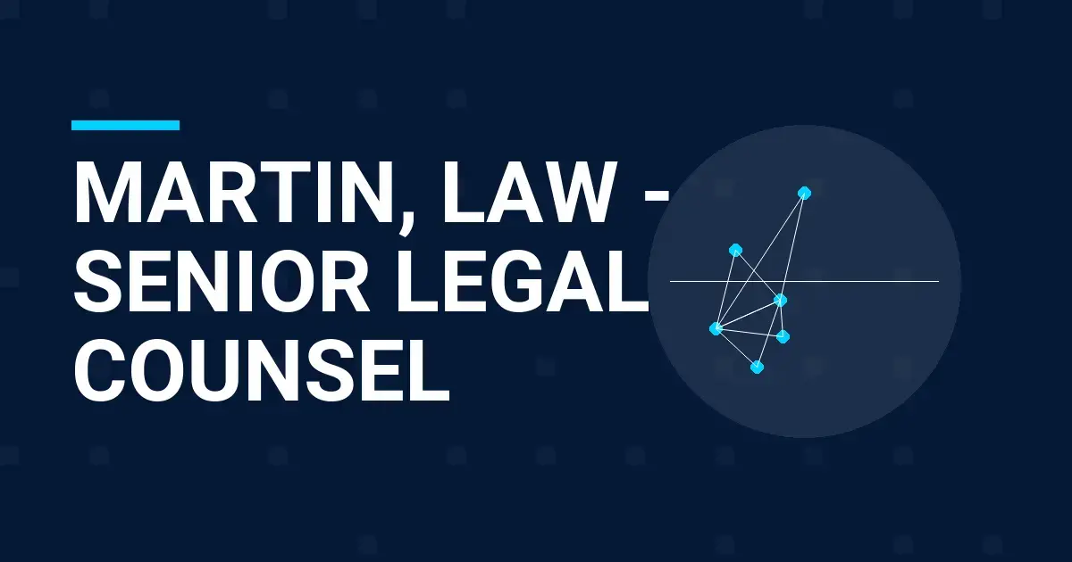 Martin, Law - Senior Legal Counsel