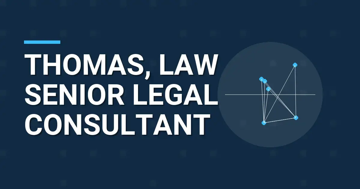 Thomas, Law Senior Legal Consultant