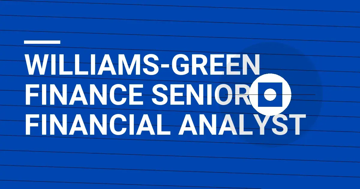 Williams-Green Finance Senior Financial Analyst